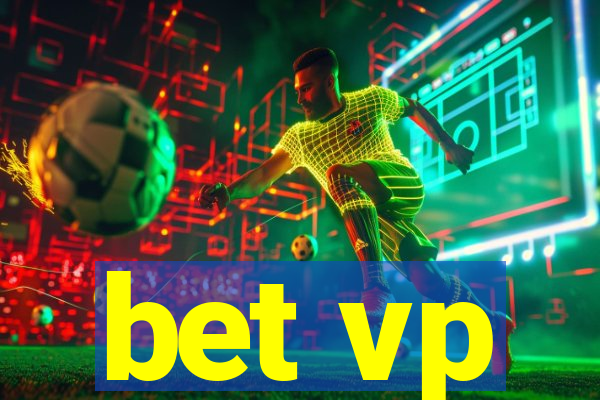 bet vp